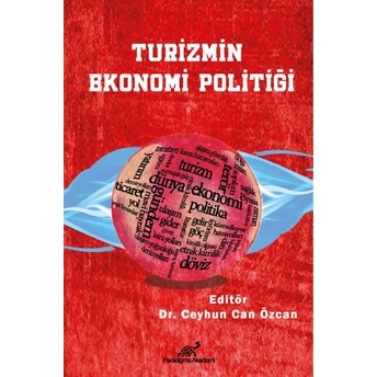 Turizmin Ekonomi Politiği Kolektif