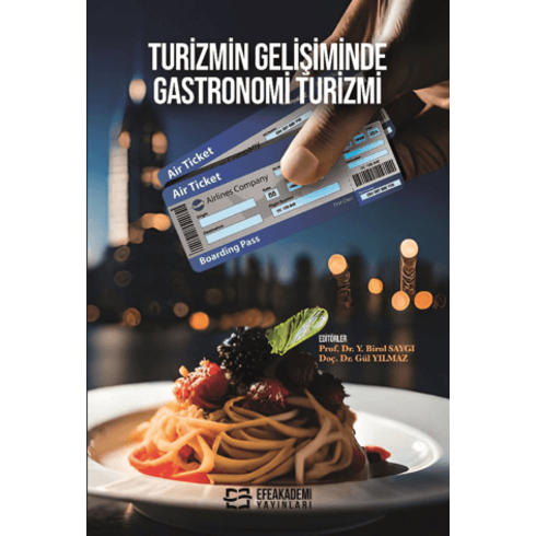 Turizmin Gelişiminde Gastronomi Turizmi Kolektif