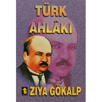 Türk Ahlakı Ziya Gökalp