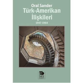 Türk-Amerikan Ilişkileri Oral Sander