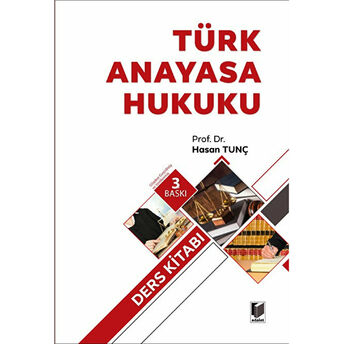 Türk Anayasa Hukuku Ders Kitabı Hasan Tunç