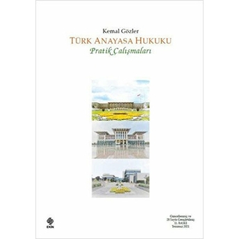 Türk Anayasa Hukuku Pratik Çalışmaları