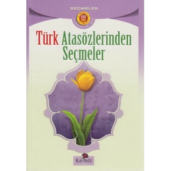 Türk Atasözlerinden Seçmeler