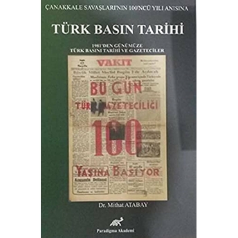 Türk Basın Tarihi Mithat Atabay