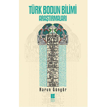 Türk Bodun Bilimi Araştırmaları Harun Güngör