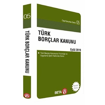 Türk Borçlar Kanunu Eylül 2019 Cep Boy Celal Ülgen