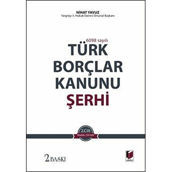 Türk Borçlar Kanunu Şerhi (2 Cilt Takım)