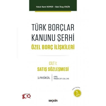 Türk Borçlar Kanunu Şerhi Özel Borç Ilişkileri Haluk Nami Nomer