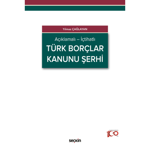 Türk Borçlar Kanunu Şerhi Yılmaz Çağlayan