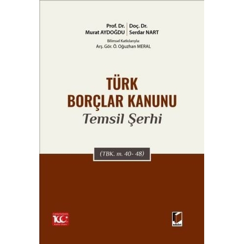 Türk Borçlar Kanunu Temsil Şerhi Murat Aydoğdu