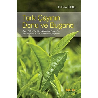 Türk Çayının Dünü Ve Bugünü