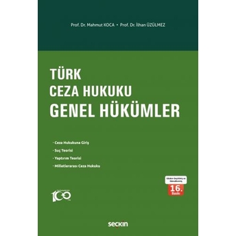 Türk Ceza Hukuku Genel Hükümler Mahmut Koca