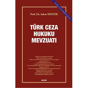 Türk Ceza Hukuku Mevzuatı Adem Sözüer