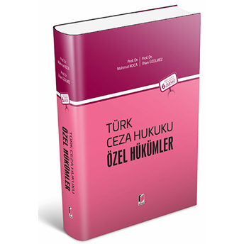 Türk Ceza Hukuku - Özel Hükümler Ciltli Ilhan Üzülmez