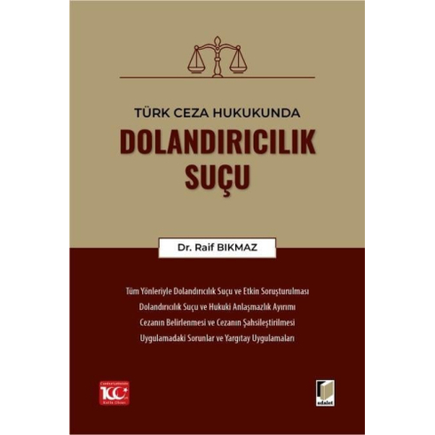 Türk Ceza Hukukunda Dolandırıcılık Suçu Raif Bıkmaz