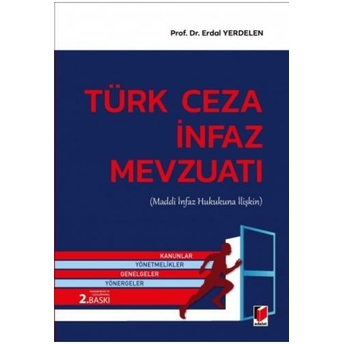 Türk Ceza Infaz Mevzuatı Erdal Yerdelen