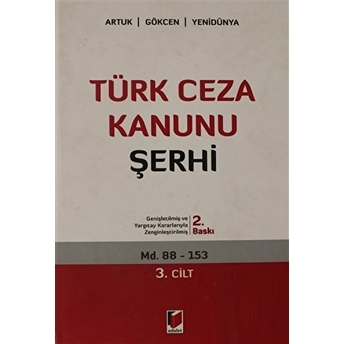 Türk Ceza Kanunu Şerhi 3. Cilt Ciltli A. Caner Yenidünya