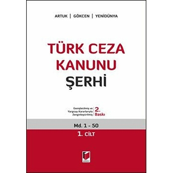 Türk Ceza Kanunu Şerhi (5 Cilt Takım) A. Caner Yenidünya