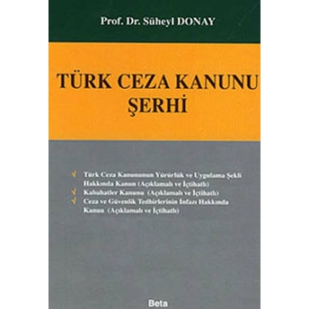 Türk Ceza Kanunu Şerhi Ciltli Süheyl Donay