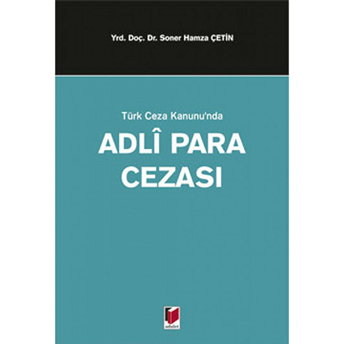 Türk Ceza Kanunu'nda Adli Para Cezası