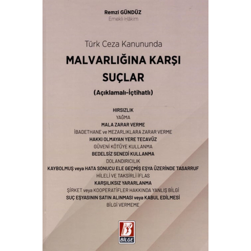 Türk Ceza Kanununda Mal Varlığına Karşı Suçlar Remzi Gündüz