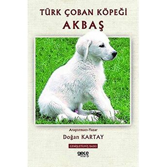 Türk Çoban Köpeği Akbaş Doğan Kartay