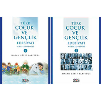 Türk Çocuk Ve Gençlik Edebiyatı Ansiklopedisi (2 Cilt Takım) Hasan Latif Sarıyüce