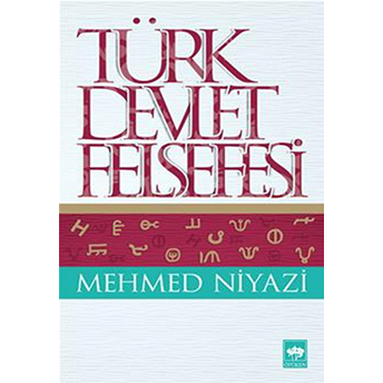 Türk Devlet Felsefesi Mehmed Niyazi
