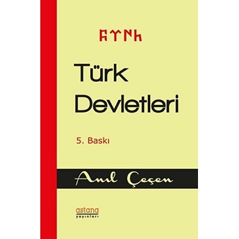 Türk Devletleri Anıl Çeçen