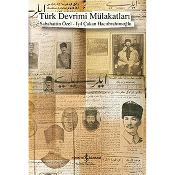 Türk Devrimi Mülakatları Sabahattin Özel