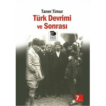 Türk Devrimi Ve Sonrası Taner Timur