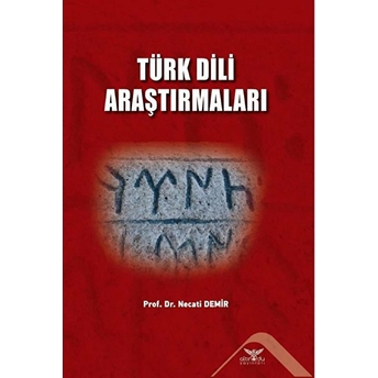 Türk Dili Araştırmaları - Necati Demir