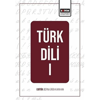 Türk Dili - I Berna Ürün Karahan