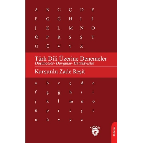 Türk Dili Üzerine Denemeler Kurşunlu Zade Reşit