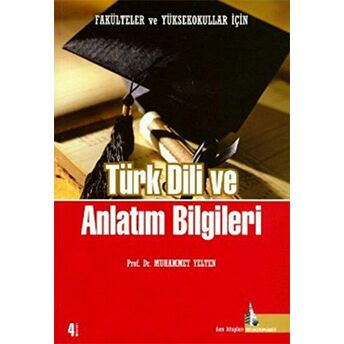 Türk Dili Ve Anlatım Bilgileri Muhammet Yelten