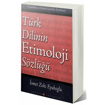 Türk Dilinin Etimoloji Sözlüğü Ismet Zeki Eyuboğlu