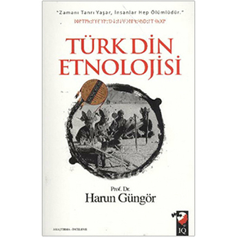 Türk Din Etnolojisi Harun Güngör