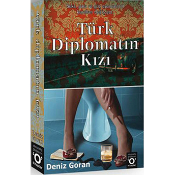 Türk Diplomatın Kızı Deniz Goran