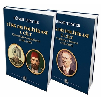 Türk Dış Politikası - (2 Cilt Takım) Hüner Tuncer