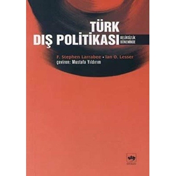 Türk Dış Politikası Ian O. Lesser