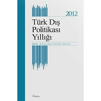 Türk Dış Politikası Yıllığı 2012 Kolektif