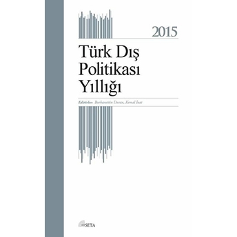 Türk Dış Politikası Yıllığı 2015 Kemal Inat