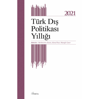 Türk Dış Politikası Yıllığı 2021