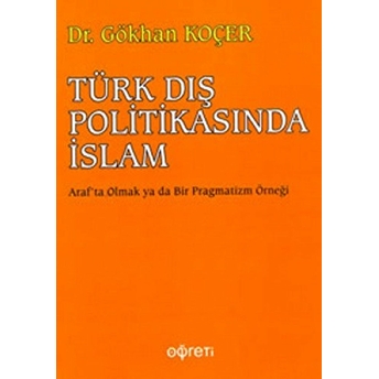 Türk Dış Politikasında Islam