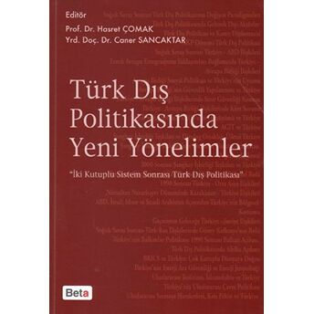 Türk Dış Politikasında Yeni Yönelimler-Caner Sancaktar