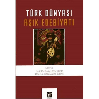 Türk Dünyası Aşık Edebiyatı