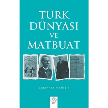 Türk Dünyası Ve Matbuat