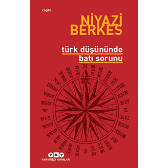 Türk Düşününde Batı Sorunu Niyazi Berkes