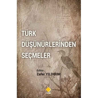 Türk Düşünürlerinden Seçmeler - Kolektif