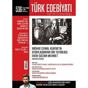 Türk Edebiyatı Dergisi Sayı : 536 Haziran 2018